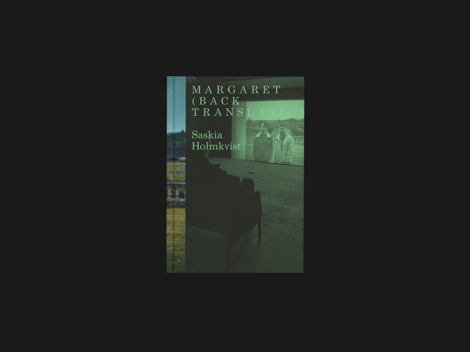 Saskia Holmkvist: Margaret (Back Translation)