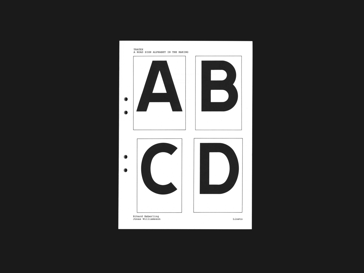 Rikard Heberling and Jonas Williamsson: Tratex—A Road Sign Alphabet in the Making